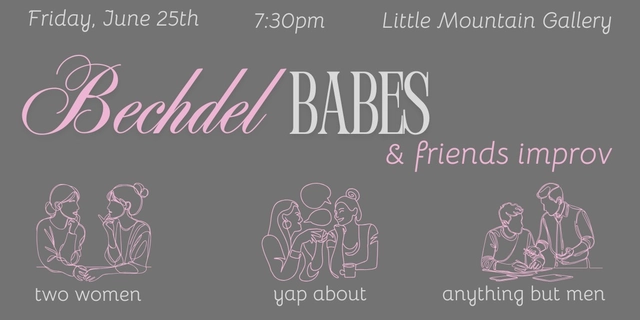 Bechdel Babes & Friends Improv