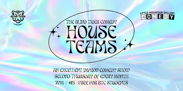 Blind Tiger Comedy House Teams