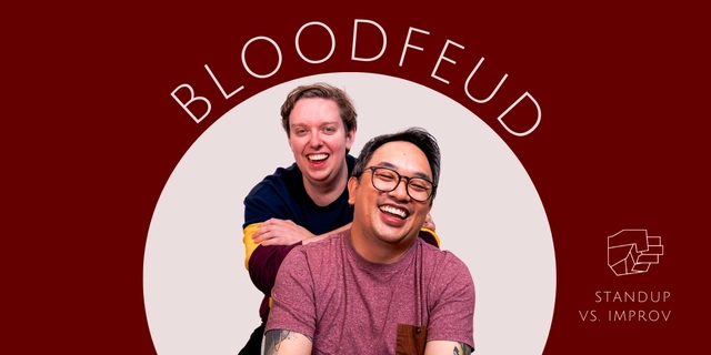 Bloodfeud: Stand-up vs Improv