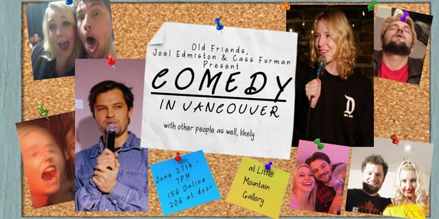 Old Friends Joel Edmiston and Cass Furman present: Comedy!