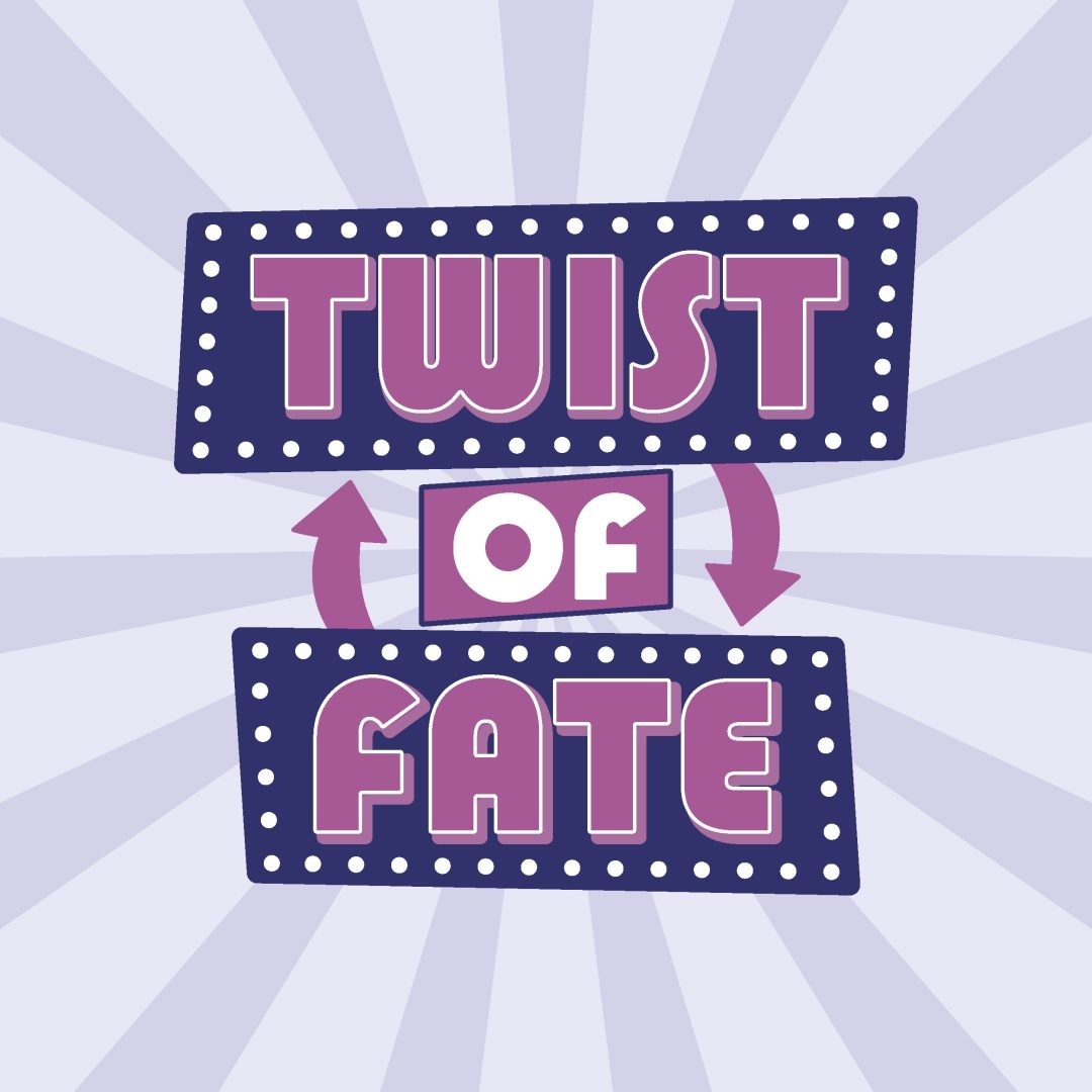 Twist of Fate Improv