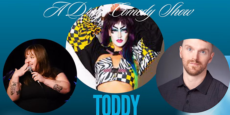 A Drag Comedy Show