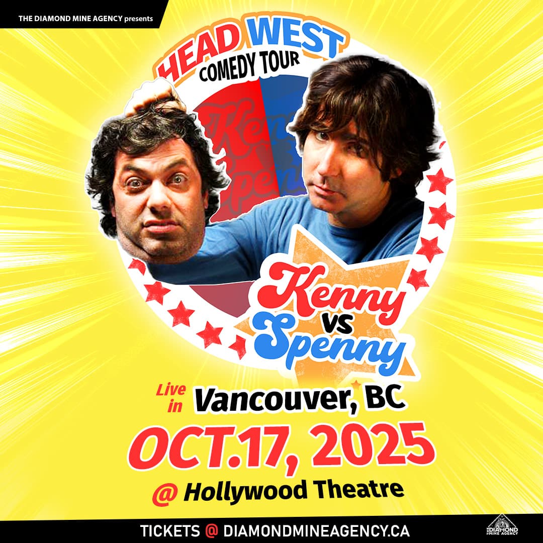 Kenny Vs Spenny Head West Tour 2025