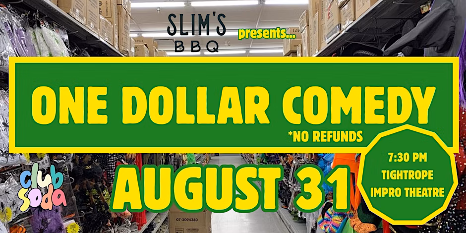 The One Dollar Comedy Show