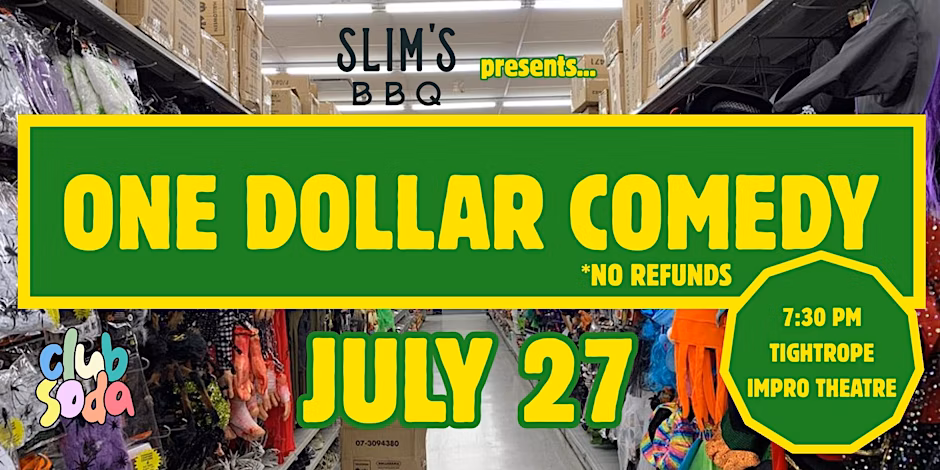 The One Dollar Comedy Show