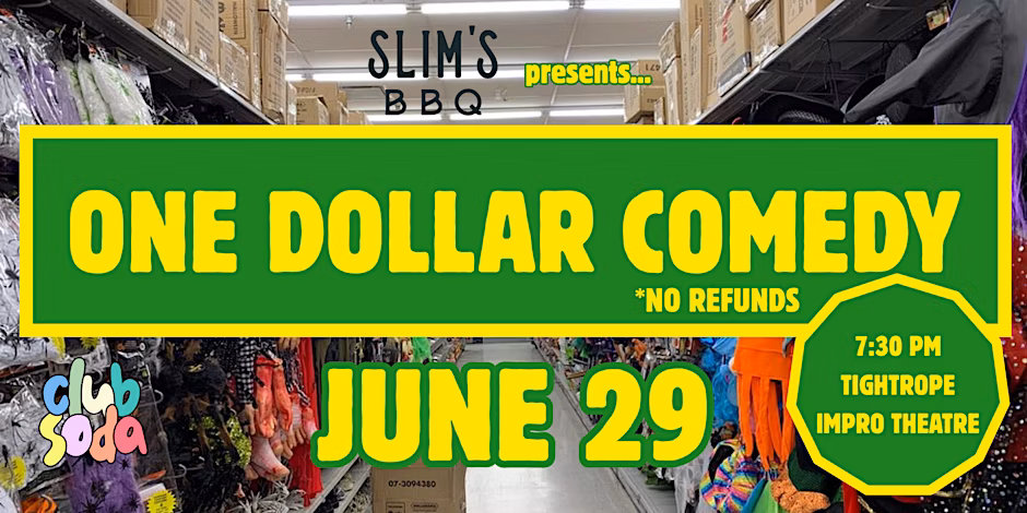 The One Dollar Comedy Show