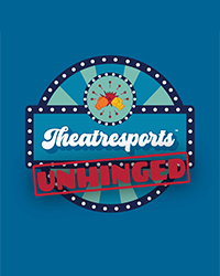 Theatresports Unhinged!