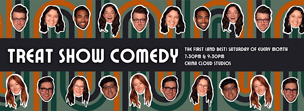 Treat Show Comedy (7:30 and 9:30 pm shows)