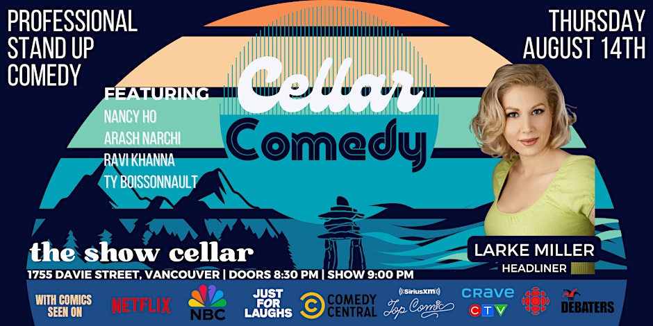 Cellar Comedy ft. Larke Miller
