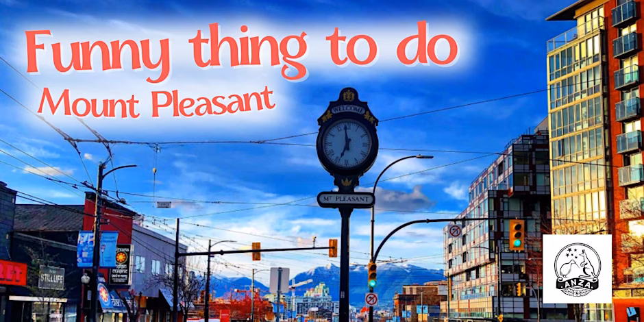 Funny Thing to Do – Mount Pleasant Stand-Up