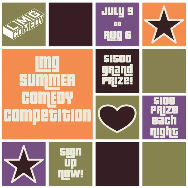 LMG Summer Comedy Competition – Preliminaries