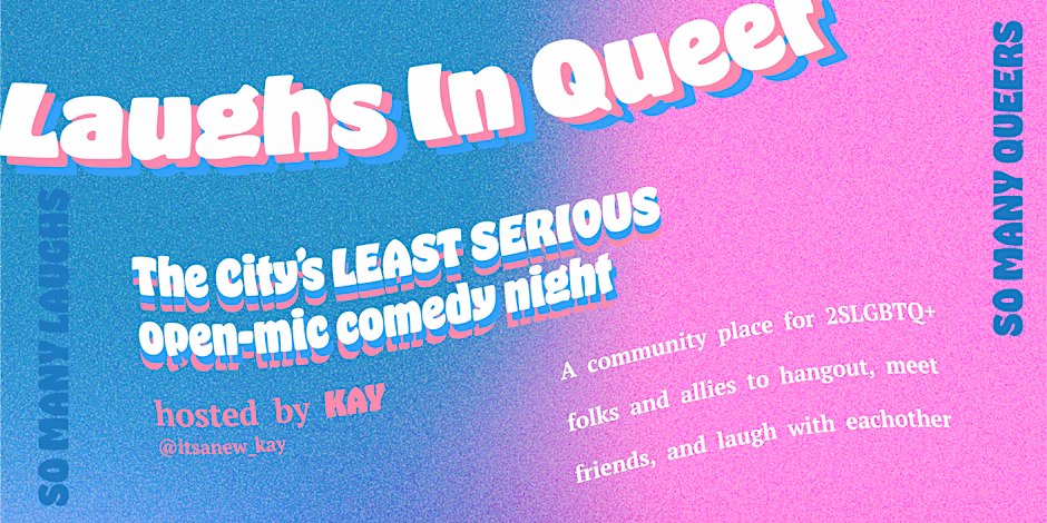 Laughs in Queer – A Comedy Social & Open Mic