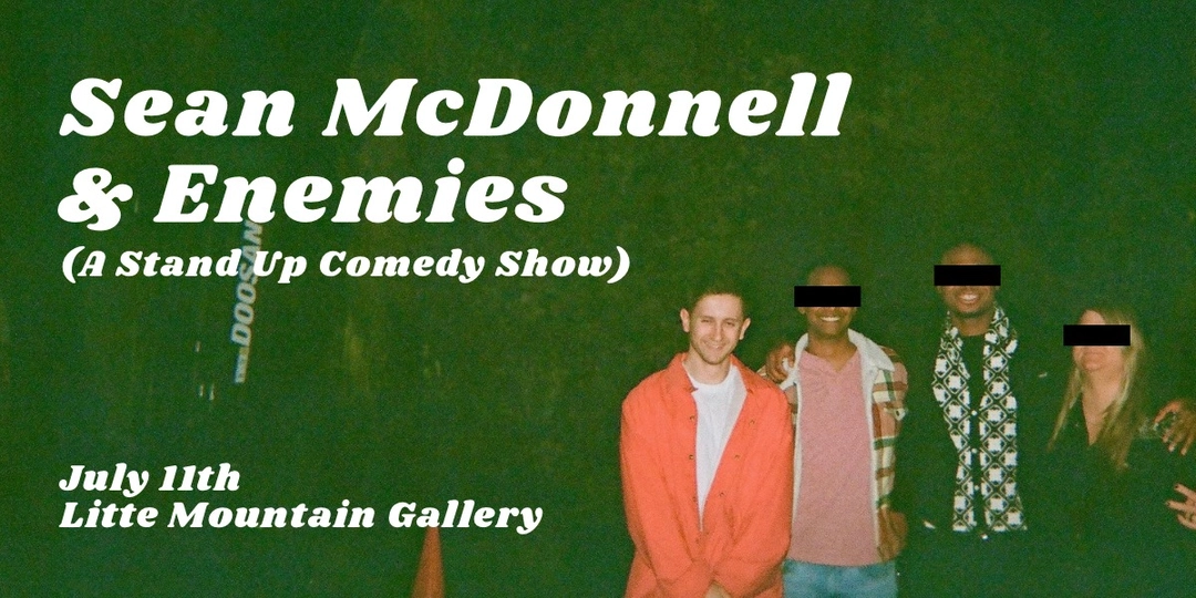 Sean McDonnell & Enemies