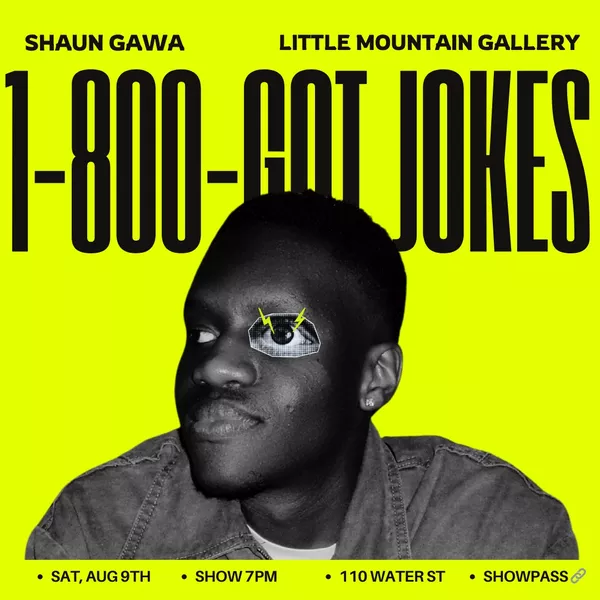 1-800-GOT-JOKES with Shaun Gawa