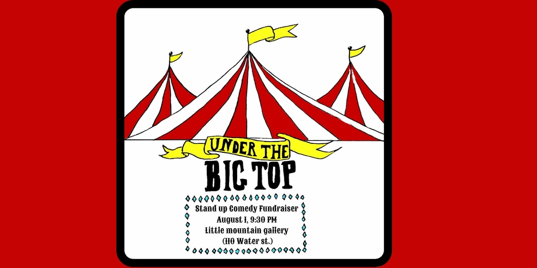 Under the Big Top