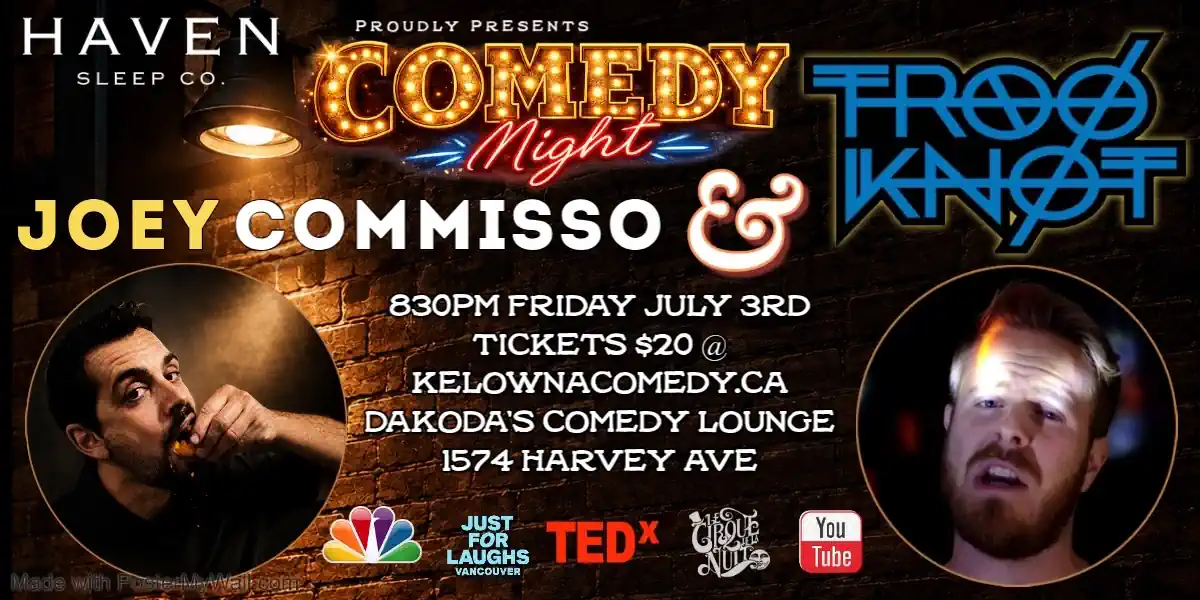 Comedy Night With Joey Commisso & Troo Knot